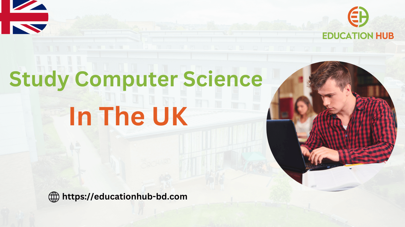 Study Computer Science in UK