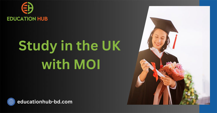 Study in UK with MOI